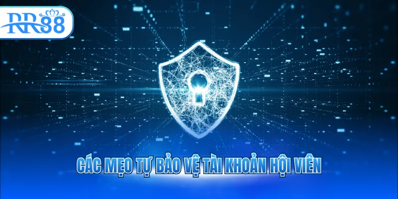 cac meo tu bao ve tai khoan hoi vien 1