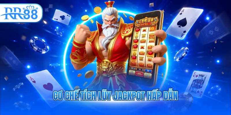 co che tich luy jackpot hap dan 3