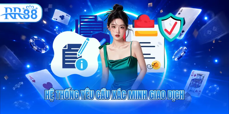 he thong yeu cau xac minh giao dich 1