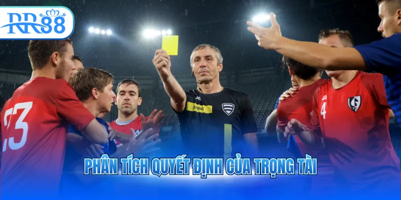 phan tich quyet dinh cua trong tai 3