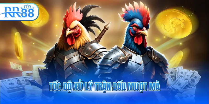 toc do xu ly tran dau muot ma 3