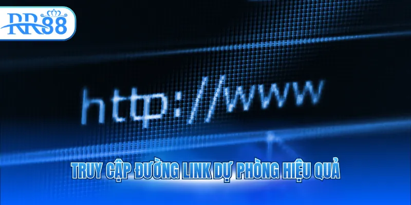 truy cap duong link du phong hieu qua 8